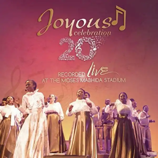 Joyous Celebration - Akasoze